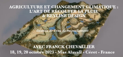 Stage Agriculture et Changement Climatique : l'Art de Récolter la Pluie | au Mas alavall à Céret (66)